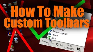 How to Create a Custom Toolbar in Windows 10 [upl. by Tarra]