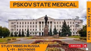 Pskov State Medical University  Admissions Open [upl. by Atinal]