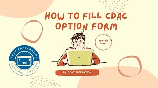 How to fill CDAC option form  CDAC Institutes  Must watch  CDAC choice filling  CCATPREPARATION [upl. by Eniamreg361]