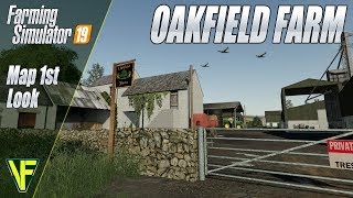 Oakfield Farm by OxygenDavid Farming Simulator 19 Map First Look [upl. by Reitman]