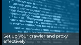 How to Set up your Crawler and Proxy effectively  Luminati Webinars [upl. by Naitsyrk822]