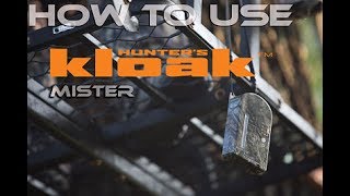 How to use Hunters Kloak mister [upl. by Cherida]