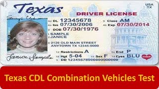 Texas CDL Combination Vehicles Test [upl. by Colwell243]