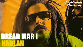 Dread Mar I  Hablan Audio [upl. by Tobe]