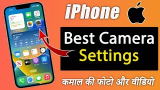 Best iPhone Camera Settings  For Best Photos amp Video  iPhone 15 iPhone 12 iPhone 13 amp iPhone 14 [upl. by Neeruam773]