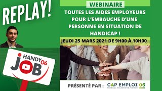 TOUTES LES AIDES EMPLOYEURS POUR LEMBAUCHE DUNE PERSONNE EN SITUATION DE HANDICAP [upl. by Gudrun]