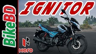 Hero Ignitor 125 Review By Team BikeBD [upl. by Yaya]