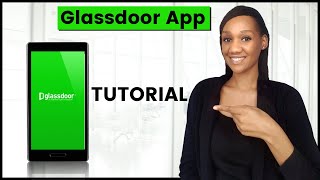 Glassdoor App  Tutorial amp Review [upl. by Liban76]