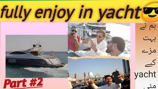 ENJOY in Yacht K A amp H M Vlogs [upl. by Reifnnej199]