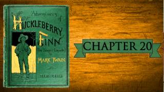 Huckleberry Finn Audiobook  Chapter 20 [upl. by Georgianna]