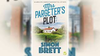 Mrs Pargeter’s Plot by Simon Brett Mrs Pargeter 5 ☕📚 Cozy Mysteries Audiobook [upl. by Ettenna]