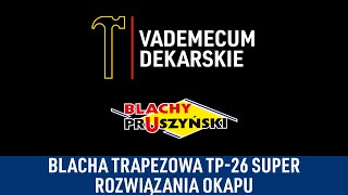 TP26 Super montaż na okapie  Vademecum Dekarskie [upl. by Erl]