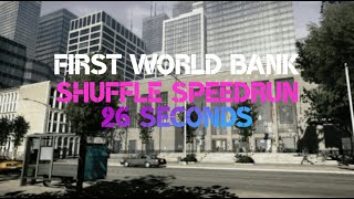 WR PDTH First World Bank Shuffle Speedrun in 26 Seconds [upl. by Ai883]