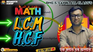 LCM amp HCF MATHS Ep 3  RMSSAINIK Class  6th  By Pankaj Sir  Vikramaditya Academy [upl. by Annawik]