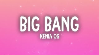 Kenia OS  Big Bang LetraLyrics [upl. by Coh]