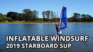 Starboard SUP 2019  Inflatable SUP Windsurfing Range [upl. by Tigirb]