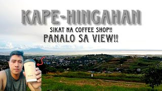 Sikat na Kapehan  Kape Hingahan  ANGONO Rizal [upl. by Matusow80]