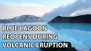 Blue Lagoon REOPENING April 6th During the Eruption [upl. by Hseham]