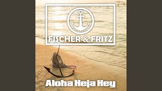 Aloha Heja Hey Timster Remix [upl. by Ellette826]