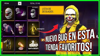 NUEVO BUG pa Conseguir GRATIS LISTADO DE Deseados Tienda de Favoritos free fire latam tienda gratis [upl. by Feucht]