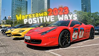 Positive Ways Warszawa 2023 🔥 [upl. by Best]