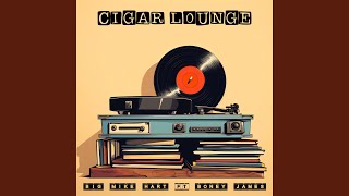 Cigar Lounge feat Boney James [upl. by Iron]