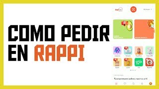 ¿cómo usar RAPPI para pedir🛒 2021  ENVIO GRATIS [upl. by Ingelbert]