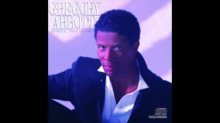 Gregory Abbott  Shake You Down ReEdit [upl. by Creamer110]