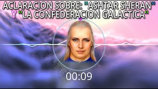 ACLARACION SOBRE ASHTAR SHERAN by MAESTRO ALANISO [upl. by Gwendolen]