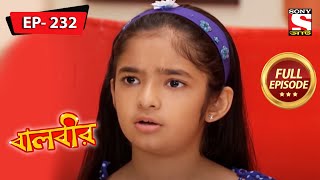 বালবীর  Baalveer  Episode  232  30th August 2021 [upl. by Luwana545]