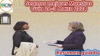 REUNION Entre Semana 26 Febrero3 de Marzo 2024 Seamos mejores maestros [upl. by Notsew]