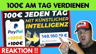 100€ AM TAG mit KI verdienen 🤑💸 Schnell Geld verdienen im Internet 2024  Michael reagiert [upl. by Leiso]