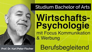 Wirtschaftspsychologie studieren [upl. by Desberg111]