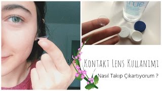 Kontakt Lens Kullanımı Hakkında Tavsiyeler amp Nasıl Takıp Çıkarılır [upl. by Einehpets558]