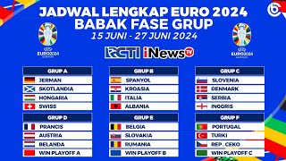 Jadwal Piala Eropa 2024 Babak Fase Grup Live Rcti  UEFA EURO 2024 [upl. by Nanny]