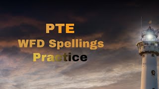 PTE Write From Dictation Spellings Practice  PTE WFD Vocab 2023 [upl. by Aloel]