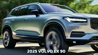 VOLVO EX90 2025  Is the Electric SUV You Didnt Know You Needed [upl. by Enyleuqcaj797]