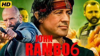 John Rambo 6 Last Blood 2025 Movie  Sylvester Stallone Jason Statham updates Review amp Facts [upl. by Husha]