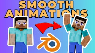 How To Make Smooth Animations In 4 Steps  Minecraft Animation Tutorial Blender [upl. by Etteb]