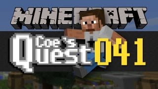 Coes Quest  E041  A Rewarding Tree Farm [upl. by Nittirb]