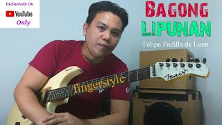 Bagong Lipunan Fingerstyle Guitar Cover [upl. by Ellehctim898]