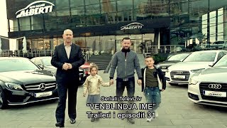 PROMO  quotVendlindja Ime quot episodi 31 [upl. by Nek]