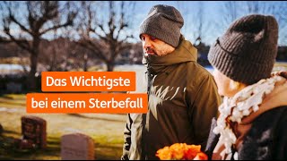 Das Wichtigste bei einem Sterbefall [upl. by Enilrek]