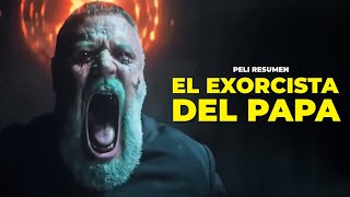 EL EXORCISTA DEL PAPA  RESUMEN en 14 MINUTOS [upl. by Jarrett383]