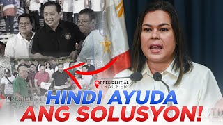 VP SARA DUTERTE TINIRA SI TAMBALOSLOS  Hindi Ayuda ang Solusyon—VP Sara [upl. by Asirram]