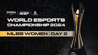 🔴 LIVE  IESF WEC 2024  MLBB WOMEN DAY 2  English [upl. by Carline]