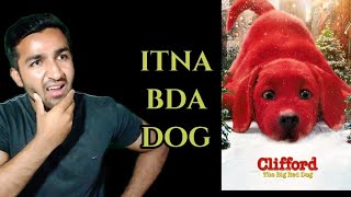 Clifford the Big Red Dog Movie Review  clifford the big red dog 2021 [upl. by Inaniel]