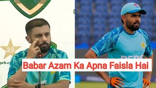 This Is Babar Azam Own Decision  Saud Shakeel [upl. by Ahmed]