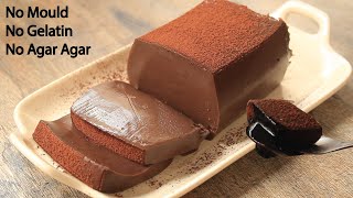 Do you have milk Delicious dessert NO Mould No Agar Agar NO gelatin Tastiest Chocolate Pudding [upl. by Eaneg110]