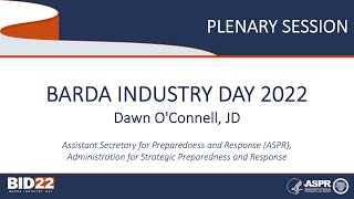 BARDA Industry Day 2022 Dawn OConnells Full Remarks [upl. by Hett464]